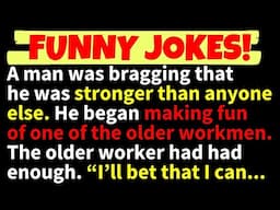 🤣FUNNY JOKES! - A man at the construction site was bragging that he was stronger than anyone else