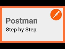 Learn Postman for API Testing (Step-by-Step Tutorial)