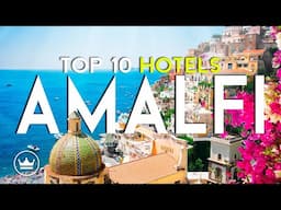 The Top 10 BEST Hotels in Amalfi, Italy (2024)