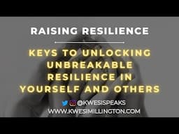 How to Raise Resilient Children - Parent Presentation