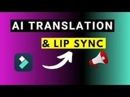 How to Use the AI Translation and Lip Sync Feature in Filmora 14