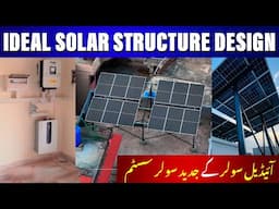 Ideal Solar Ideal  Structure Design | Best Solar Company In Paksitan