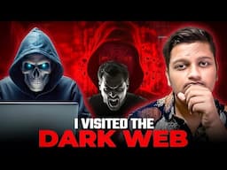 I visited the Dark Web