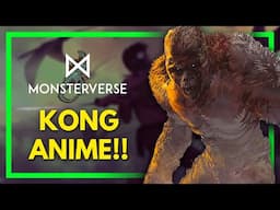 Kong Skull Island Anime! | Monsterverse News & Theories