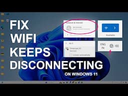 Fix WiFi Keeps Disconnecting on Windows 11 | Unstable WiFi & Internet