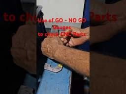 GO NO GO Gauge to Check CNC Parts