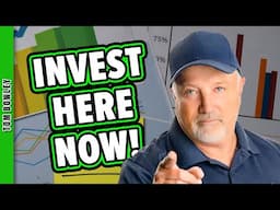 This is Where You Should Be Investing NOW!