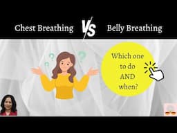 Breathing comparison: Chest vs Belly method