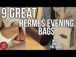 The BEST HERMES EVENING BAGS To Own (Short Version)