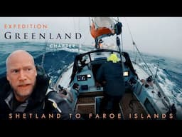 Sailing in to Faroe Islands ocean currents! Chapter 2