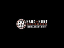 Hang N Hunt Outdoors Live Stream