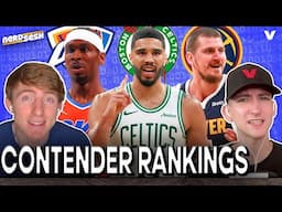 Top 10 NBA Contenders: Celtics or Thunder No. 1? Jokic & Nuggets Top 3? Mavs in trouble? | Nerd Sesh