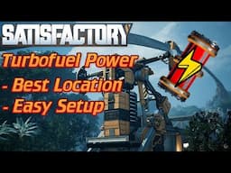 Satisfactory - Turbofuel Power Guide