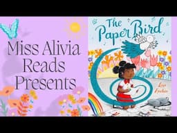 The Paper Bird | Kids Read Aloud Books | Classroom Read Aloud Books| Creativity