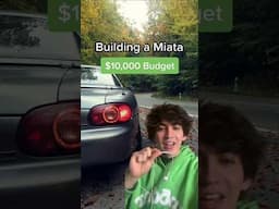 Building a Miata with $10,000!! #shorts