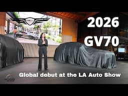 2026 Genesis GV70 global debut at the Los Angeles Auto Show