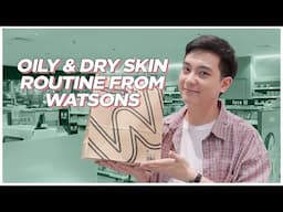 Under P1000 Watsons Routine for COMBINATION SKIN! (Filipino) | Jan Angelo