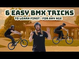 6 beginner bmx tricks | Easy To Learn At Any Age!