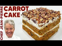 Carrot Cake Like Never Before! | Chef Jean-Pierre