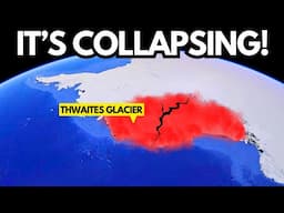 Antarctica’s Doomsday Glacier: The COLLAPSE That Will FLOOD The World!