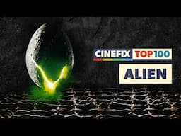 Alien is a B-Movie Done In an A+ Way | CineFix Top 100