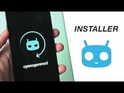 Tutorial: Install CyanogenMod with One Simple Installer