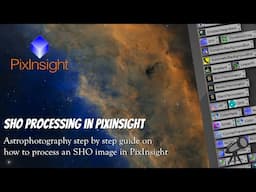 Astrophotography step by step SHO processing in PixInsight