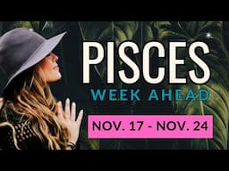 PISCES 😏 "FROM 1 - 10 YOU'RE A 20 BABY..." 🔥🔮 [nov. 18 - 24]