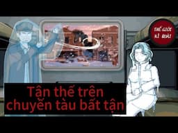 (Full) Tận thế trên chuyến tàu bất tận | Thế Giới Kì Quái