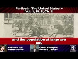 Horace Cooper | Parties In The United States (Vol. 1 Pt. 2 Ch. 2) | Essay 22