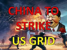 China to Strike US Infrastructure Before the Election?