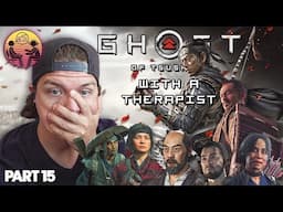 Ghost of Tsushima with a Therapist: Part 15