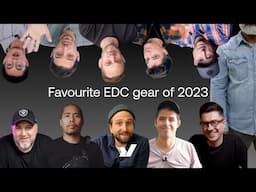 Our favourite EDC gear of 2023 with Chase Reeves, Bo Ismono, Nomads Nation, George DEFINED & more