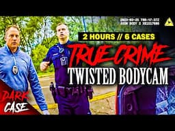 2 HOUR TRUE CRIME COMPILATION - 6 Cases with INSANE Bodycam Footage | True Crime Documentary