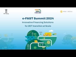 Session on Innovative Financing Solutions for ZET Transition at Scale