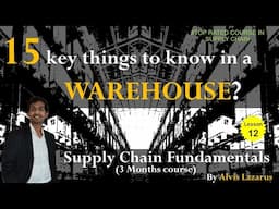 15 KEY Things to KNOW in a Warehouse | Almost a quick Warehouse Virtual Tour by Alvis Lazarus