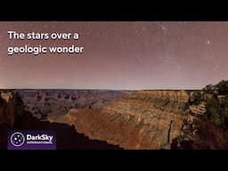 Grand Canyon National Park's Dark Skies ft. Rader Lane | Night Matters