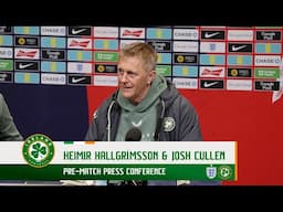 PRE-MATCH PRESS CONFERENCE | Heimir Hallgrímsson & Josh Cullen | England v Ireland