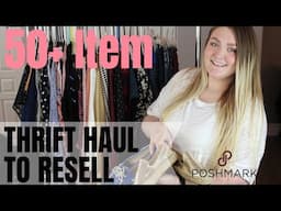 50+ ITEM THRIFT HAUL TO SELL ON POSHMARK