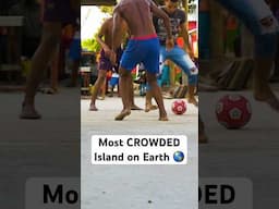 Most CROWDED Island on Earth 🌎