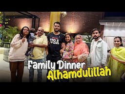 Dinner With My Sweet Family 😍 Alhamdulillah