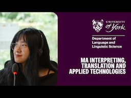 Interpreting, Translation and Applied Technologies at York