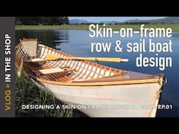 Skin-On-Frame Row & Sail Design Project Overview