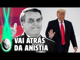 BOLSONARO SE INSPIRA EM TRUMP E TENTA ANISTIA | PLANTÃO