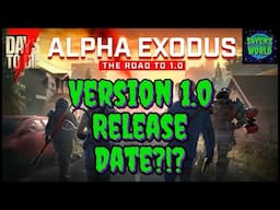 7 Days to Die Version 1.0 - Release Date Announced?!? - Update News