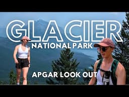 Hiking Apgar Lookout: A Glacier National Park Adventure