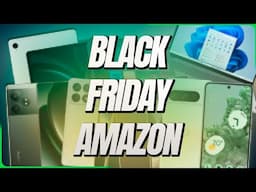 Black Friday 2024 de AMAZON!!! Vídeo con TODAS las OFERTAS