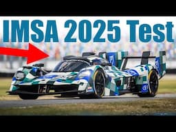 IMSA 2025 Test - What's NEW?