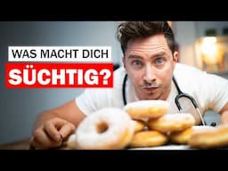 7 Lebensmittel, die dich SÜCHTIG machen können! (Arzt verrät) | doc.felix