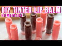 How to Make Lip Balm Tinted Lip MOISTURIZER to Heal DRY Chapped Lips